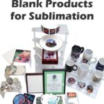 Blank Products for Sublimation