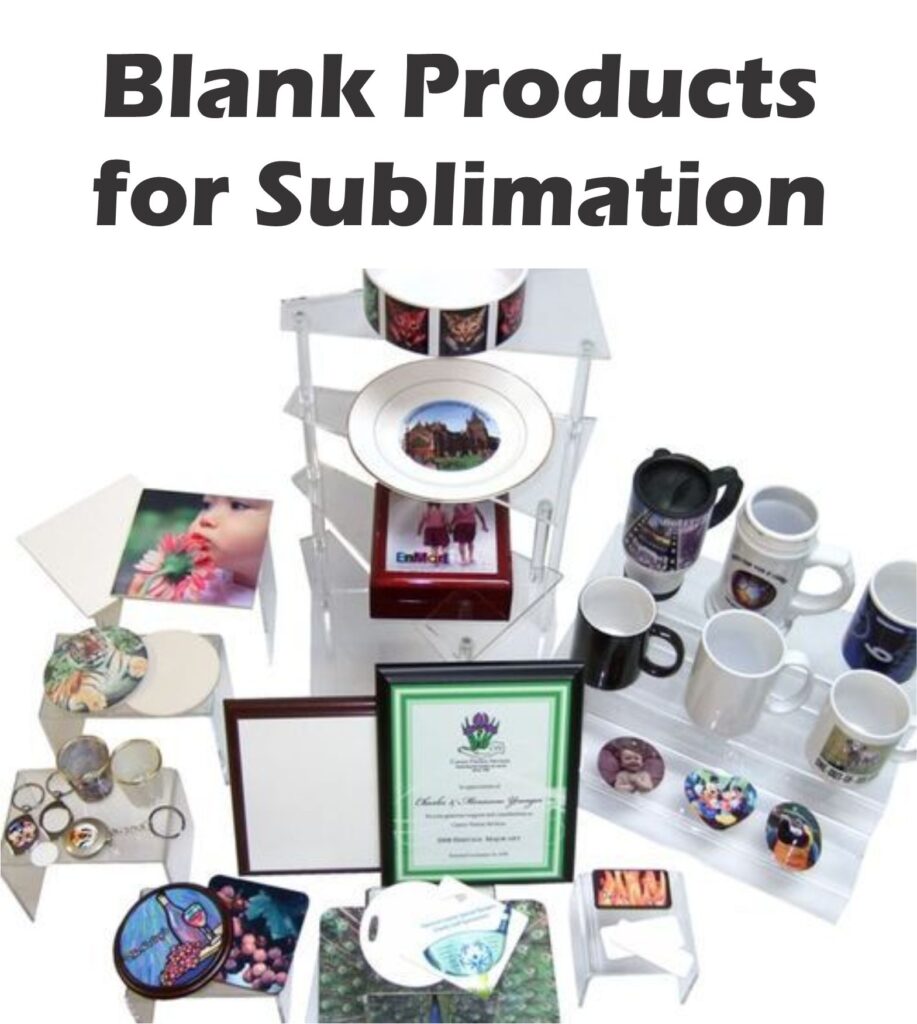 Blank Products for Sublimation